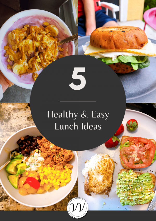 5 Easy & Healthy Lunch Ideas! (Besides Salads)