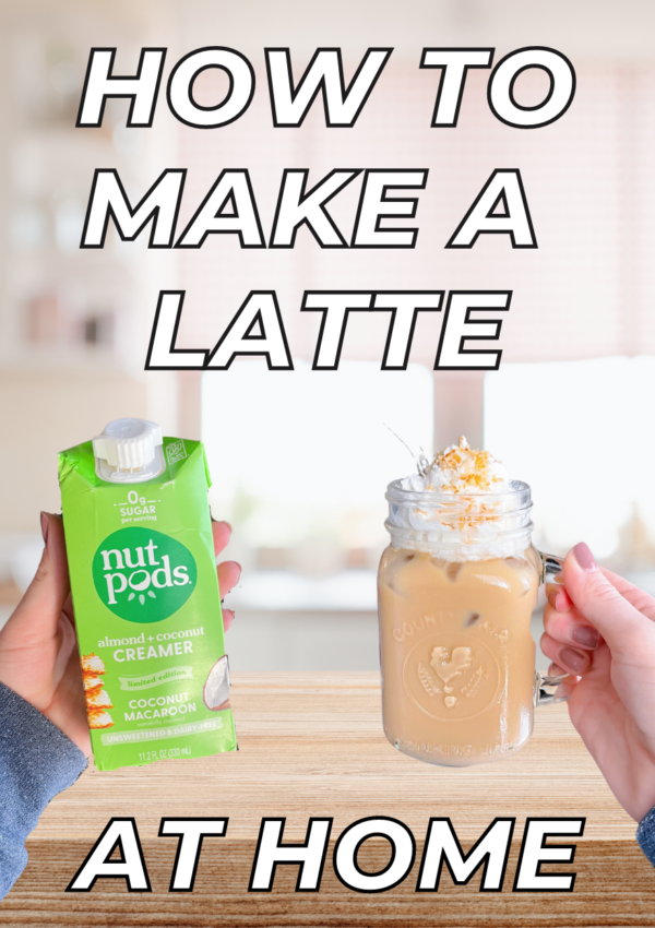 How To Make A Latte At Home (Easy & Affordable)